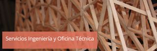 Servicios de ingeniería y Oficina Técnica