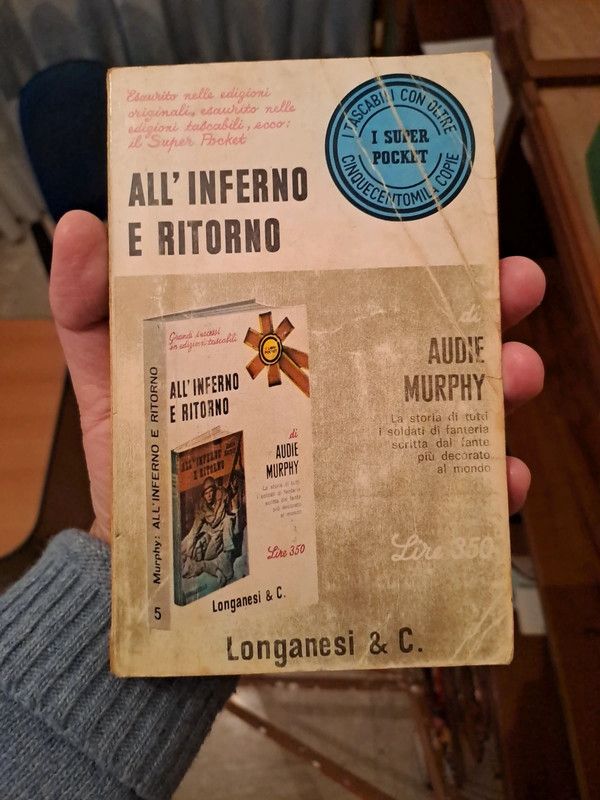Libro All'inferno e ritorno di Audie Murphy 1968