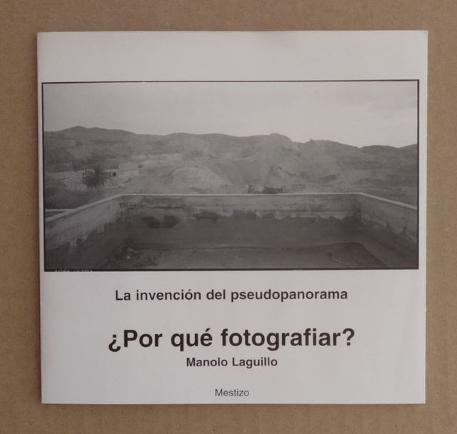 Manolo Laguillo. ¿Por qué fotografiar? + Folleto