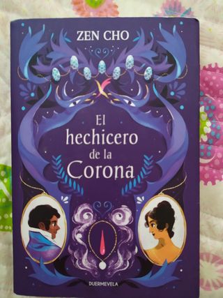 El hechicero de la corona, de Zen Cho