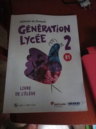 Libro de francés generation lycee 2 B1