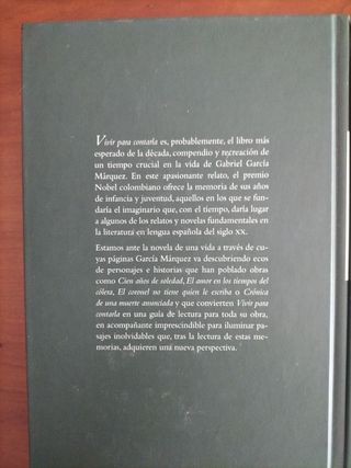 Vivir para contarla. Tomo l y II