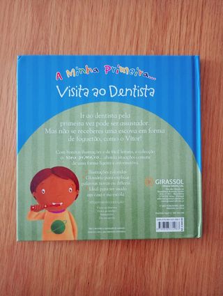 A minha primeira visita ao dentista