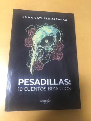 Pesadillas: 16 Cuentos Bizarros