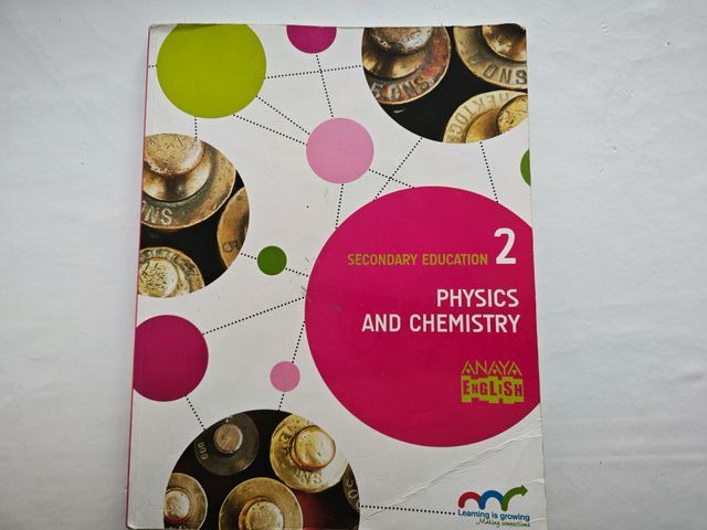 Physics and Chemistry 2 ESO . (Anaya English)