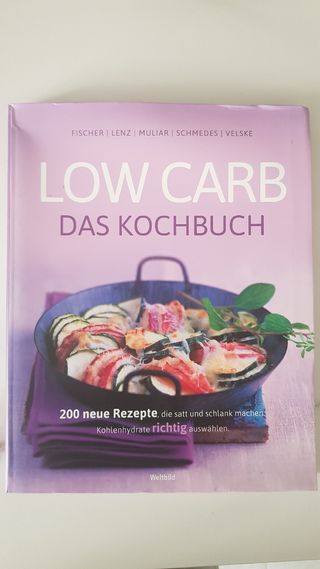 Low Carb, Veggie, Kochbuch