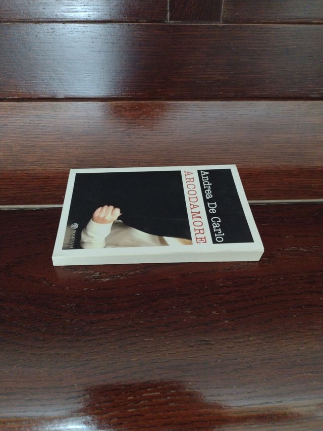 Libro Arcodamore di Andrea De Carlo