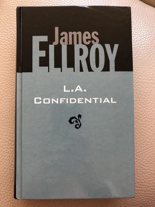“L.A. confidential” de James Ellroy