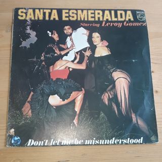 LP Santa Esmeralda - Don´t Let me be Misunderstood