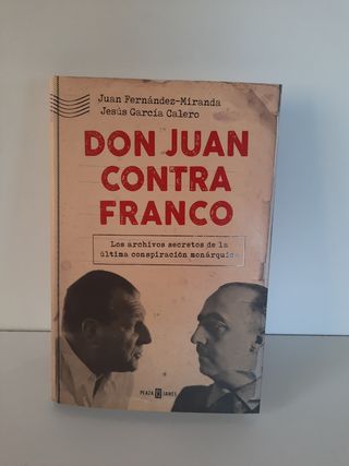 Libro Don Juan contra Franco