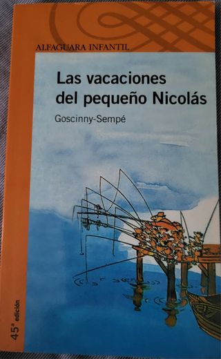 Las vacaciones del pequeño Nicolás
