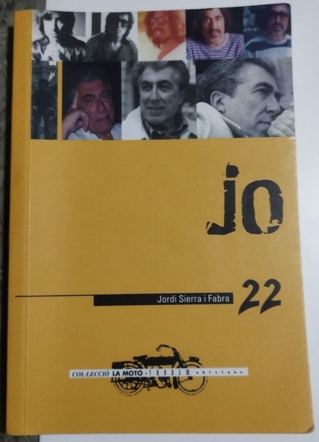 Jo: 22 Jordi Sierra i Fabra