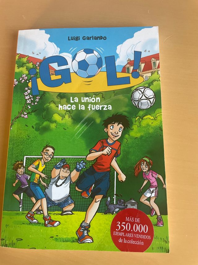 Gol , la unión hace la fuerza