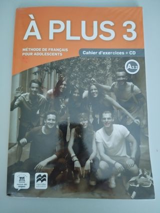 Libro ejercicios francés. A PLUS 3