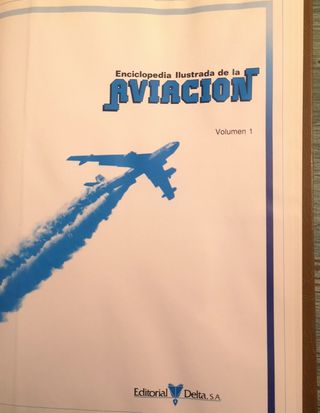 Enciclopedia de la Aviación (tomo 1 y 2)