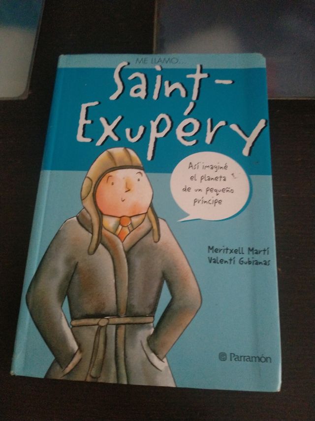 Me llamo Saint-Exupery