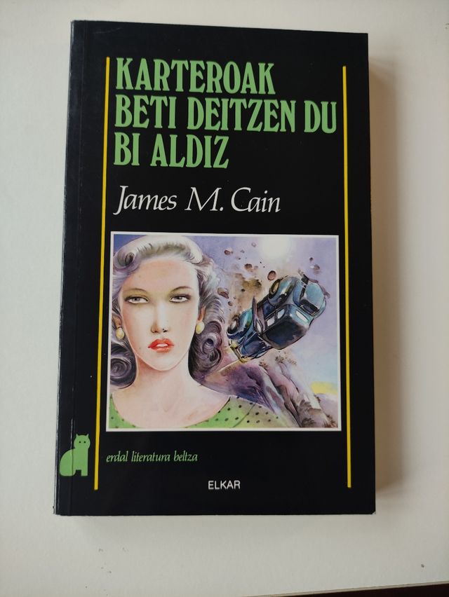 Karteroak beti deitzen du bi aldiz