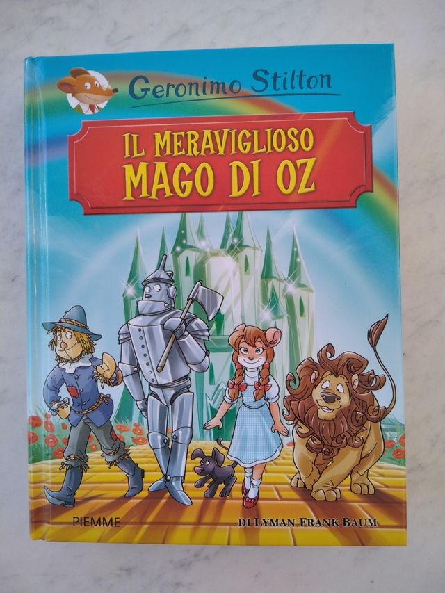 G. Stilton Il meraviglioso Mago di Oz