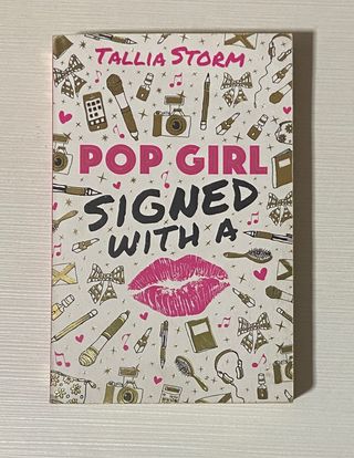 Pop Girl: Signed With a Kiss