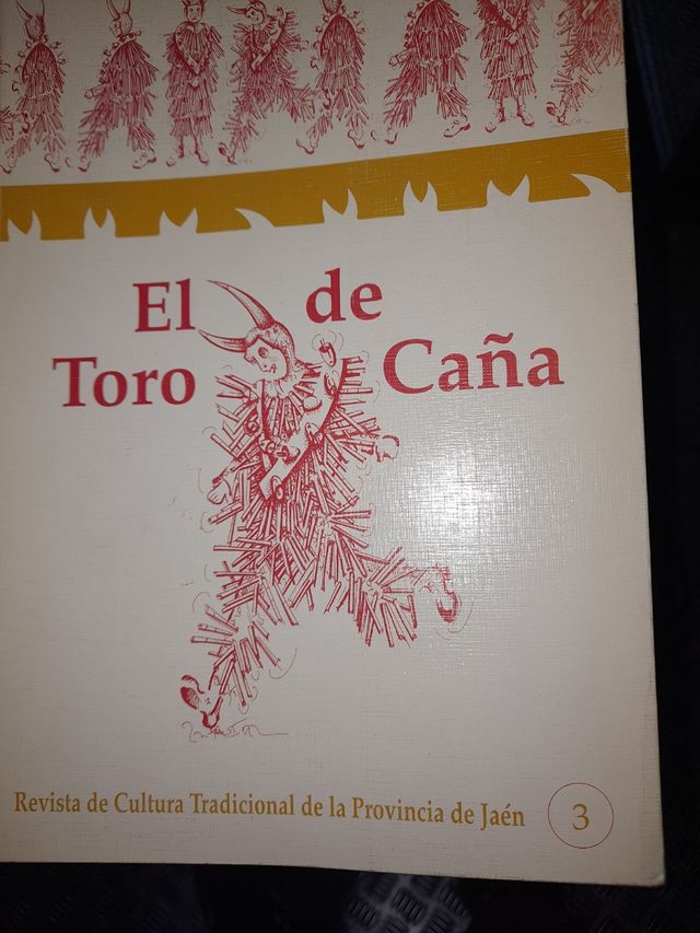 El toro de caña revista cultural jaen