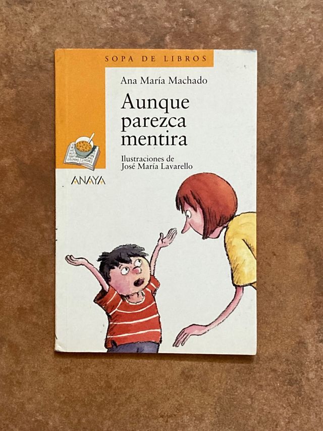 Aunque parezca mentira