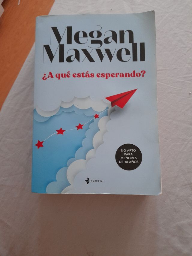 Libro Megan Maxwell ¿a qué estás esperando?