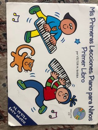 MIS PRIMERA LECCIONES PF 1+CD: Piano Para NiñOS