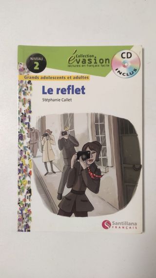lectura francés "Le Reflet"