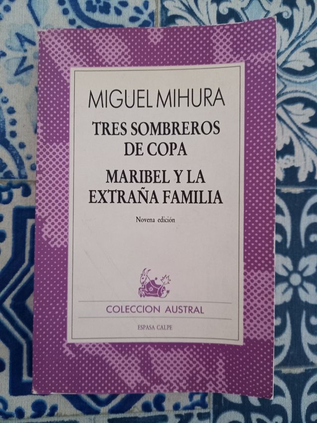 3 Sombreros de copas/Maribel y la extraña familia