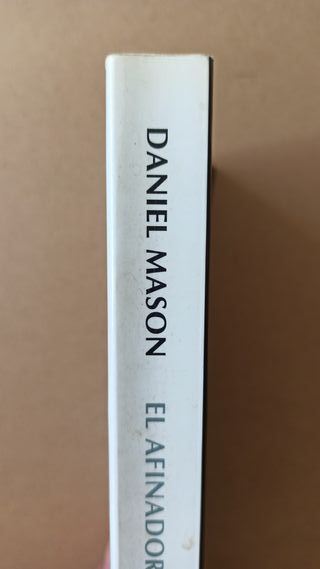El afinador de pianos, Daniel Mason.