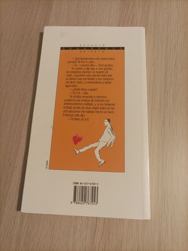 Y decirte alguna estupidez, por ejemplo