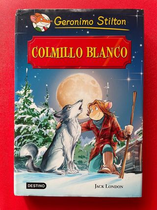 Libro Geronimo Stilton, Colmillo Blanco 