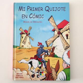 Mi Primer Quijote en Cómic. Miguel de Cervantes.