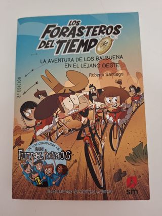 Los forasteros del tiempo.