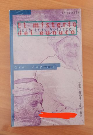 El misterio del eunuco. José Luis Velasco.