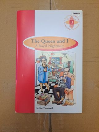 The Queen and I A Royal nightmare