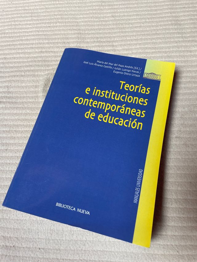 Teorías e instituciones contemporáneas d educsción