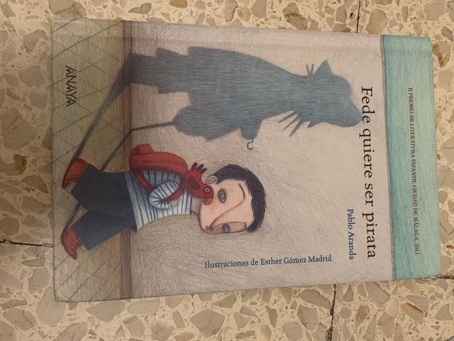 Fede quiere ser pirata, Pablo Aranda- Anaya