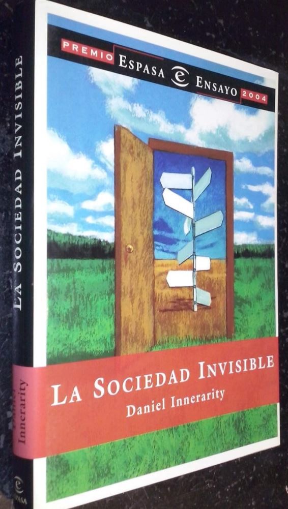 Ensayo "La sociedad invisible", Daniel Innerarity 