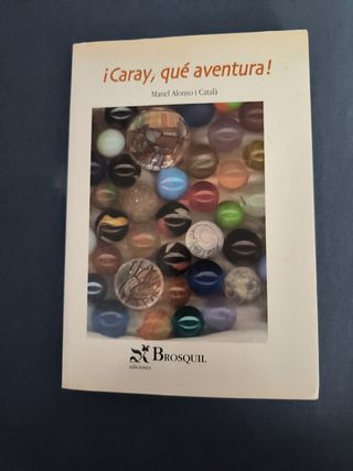 Libro de lectura: caray, qué aventura!