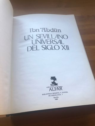 Ibn Abdun Un Sevillano Universal del Siglo XII
