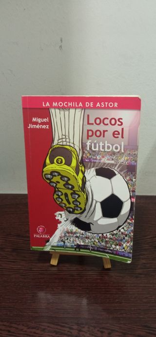 LIBRO "LOCOS POR EL FÚTBOL"