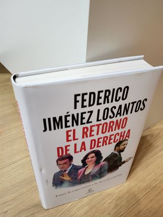 EL RETORNO DE LA DERECHA-FEDERICO JIMENEZ LOSANTOS