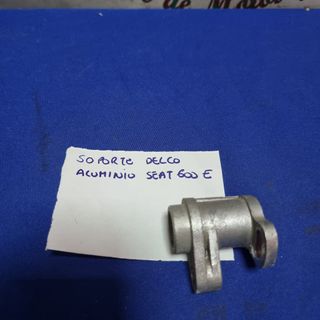 Seat 600 soporte delco fijo en aluminio original