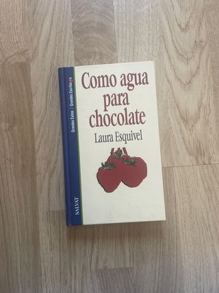 Como agua para chocolate - Laura Esquivel