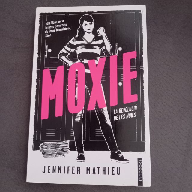 Moxie. La rivoluzione delle notti.