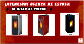 OFERTA ESPECIAL ESTUFA INÉS 50%