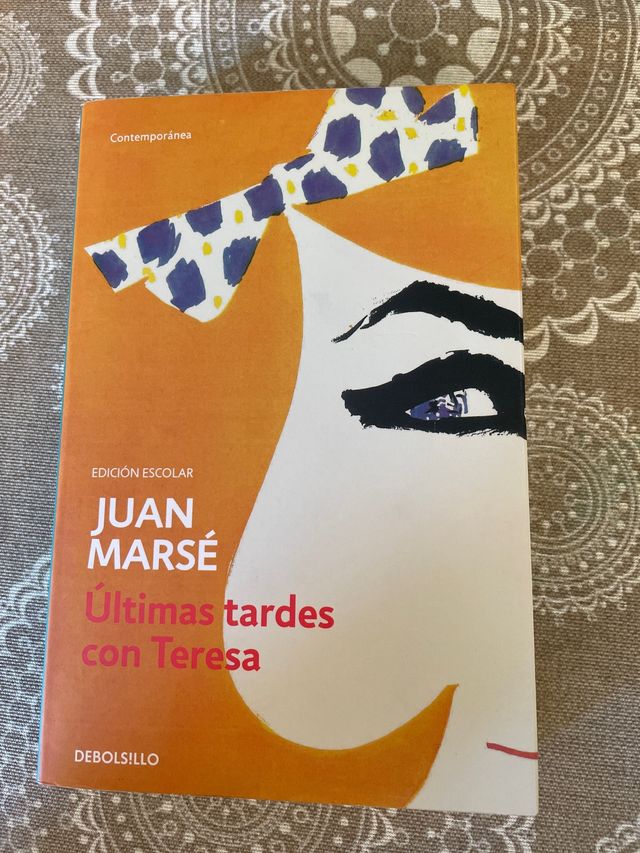 Últimas tardes con Teresa de Juan Marsé
