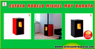 ESTUFA MODELO MICHEL MUY BARATA