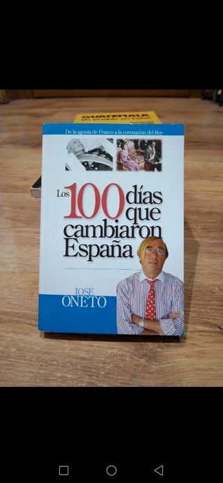 Los 100 días que cambiaron España